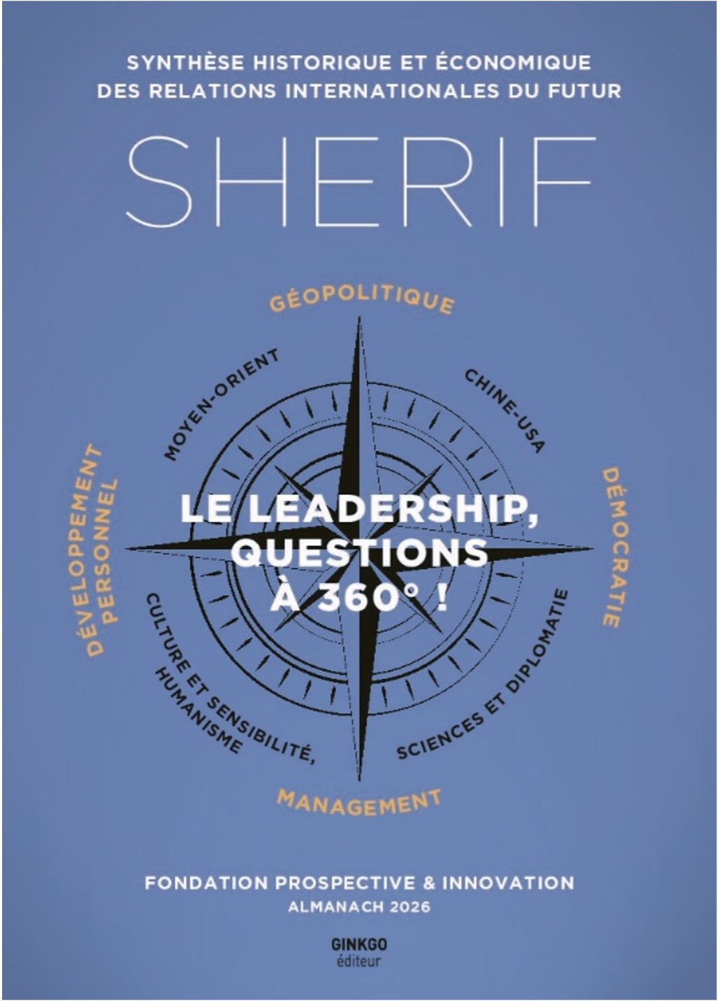 SHERIF 2026 – Le leadership : questions à 360° !